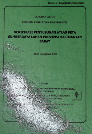 Cover VERIFIKASI PENYUSUSNAN ATLAS PETA SUMBERDAYA LAHAN PROVINSI KALIMANTAN BARAT