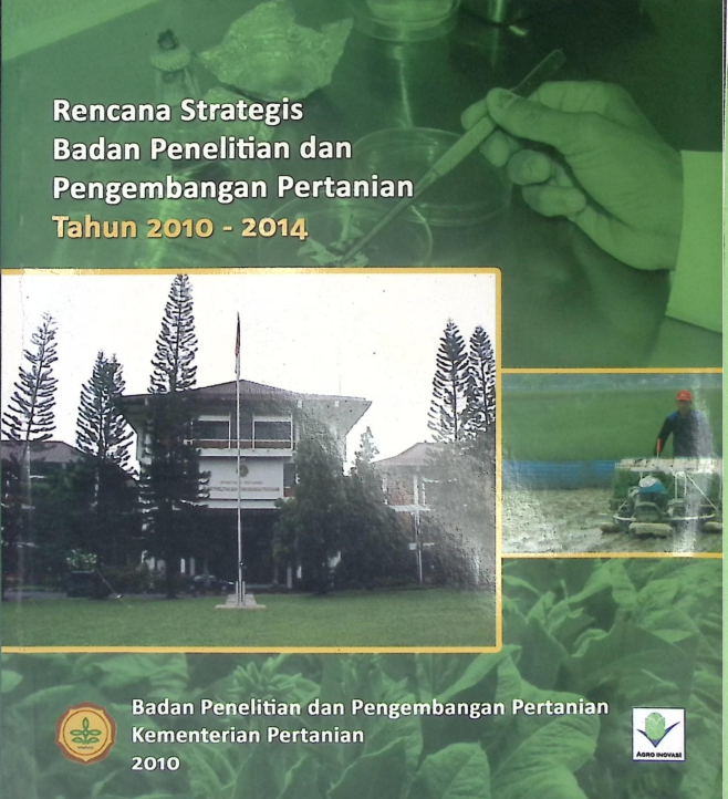 Cover RENCANA STRATEGIS BADAN PENELITIAN DAN PENGEMBANGAN PERTANIAN TAHUN 2010-2014