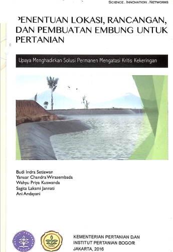 Cover PENENTUAN LOKASI, RANCANGAN, DAN PEMBUATAN EMBUNG UNTUK PERTANIAN