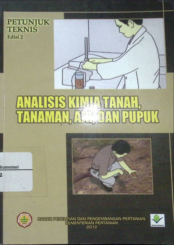 Cover ANALISIS KIMIA TANAH, TANAMAN, AIR DAN PUPUK