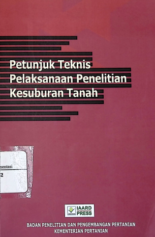 Cover PETUNJUK TEKNIS PELAKSANAAN PENELITIAN KESUBURAN TANAH