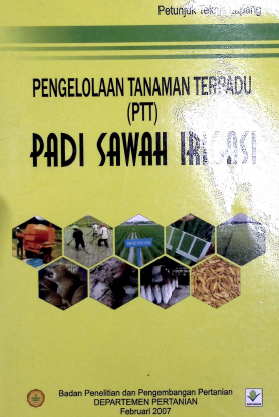 Cover PEBFELOLAAN TANAMAN TERPADU ( PTT ) PADA SAWAH IRIGASI