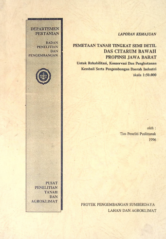 Cover LAPORAN KEMAJUAN PEMETAAN TANAH TINGKAT SEMI DETAIL DAS CITARUM BAWAH PROVINSI JAWA BARAT