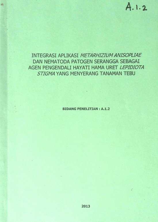 Cover INTEGRASI APLIKASI METARHIZIUM ANISOPLIAE DAN NEMATODA PATOGEN SERANGGA