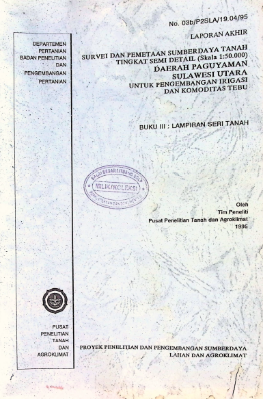 Cover SURVEI DAN PEMETAAN SUMBER DAYA TANAH DAERAH PANGUYAMAN SULAWESI UTARA BUKU III... LAMPIRAN SERI TANAH
