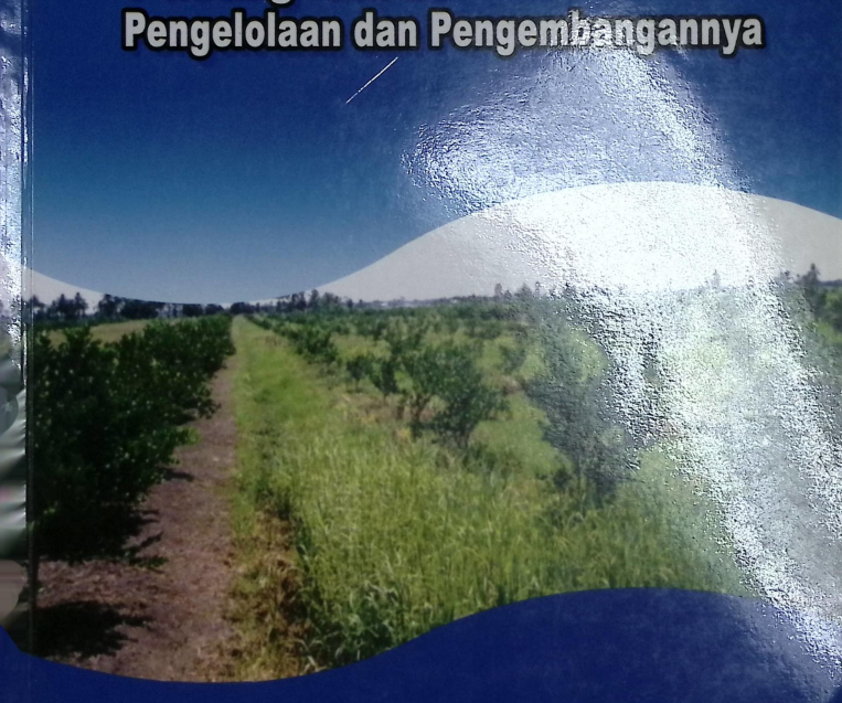 Cover JERUK SIAMDI LAHAN RAWA PASANG SURUT PENGELOLAANYA DAN PENGEMBANGAANYA