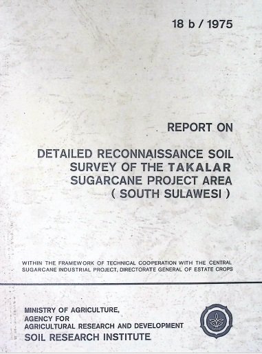 Cover DETAILED RECONNAISSANCE SOIL SURVEY OF THE TAKELAR SUGARCE PROJECT AREA