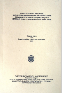 Cover PENELITIAN EVALUASI LAHAN UNTUK PENGEMBANGAN KOMODITAS PERTANIAN DI P. SERAM MALUKU DAN IRIAN JAYA