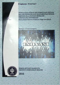 Cover PENGUATAN PERAN KELEMBAGAAN PETANI DALAM PENINGKATAN KAPABILITAS PETANI MENGELOLA INOVASI BERBASIS TEKNOLOGI INFORMASI