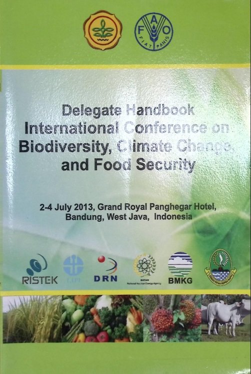 Cover DELEGAFE HANDBOOK INTERNATIONAL CONFERENCE ON BIODIVERSITY CLIMATE CHANGE,AND FOOD SECURITY