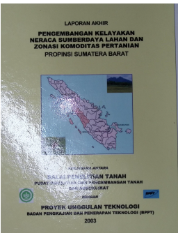 Cover PENGEMBANGAN KELAYAKAN NERACA SUMBERDAYA LAHAN DAN ZONASI KOMODITAS PERTANIAN PROVINSI SUMATRA BARAT