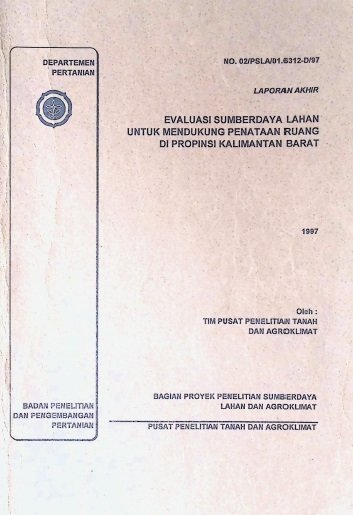 Cover EVALUASI SUMBERDAYA LAHAN UNTUK PENDUKUNG PENATAAN RUANG DI PROVINSI KALIMANTAN BARAT