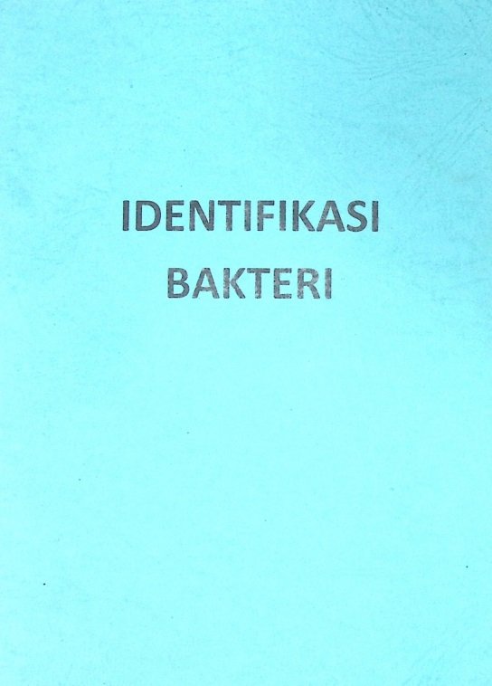 Cover IDENTIFIKASI BAKTERI(2)