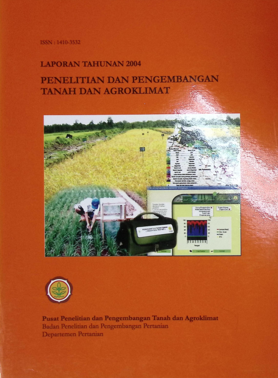 Cover LAPORAN TAHUN 2004 PENELITIAN DAN PENGEMBANGAN TANAH DAN AGROKLIMAT