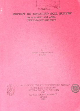 Cover REPORT ONE DETAILED SOIL SURVEY OF SUMBERDADI ADI AREA TRENGGALEK REGENCY