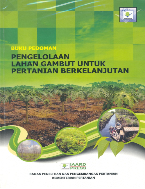 Cover Pengelolaan Lahan Gambut untuk Pertanian Berkelanjutan