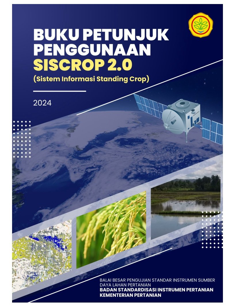 Cover Petunjuk Penggunaan SISCrop 2.0 (Sistem Informasi Standing Crop)