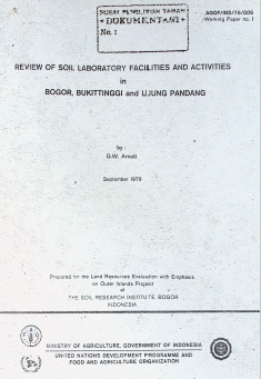 Cover REVIEW OF SOIL LABORATORY FACILITIES AND ACTIVITIES IN BOGOR, BUKIT TINGGI AND UJUNG PANDANG