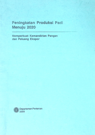 Cover PENINGKATAN PRODUKSI PADI MAJU 2020