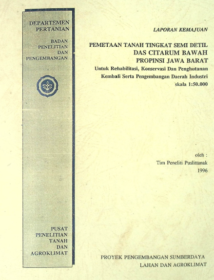 Cover PEMETAAN TANAH TINGKAT SEMI DETAIL DAS CITARUM BAWAH JAWA BARAT