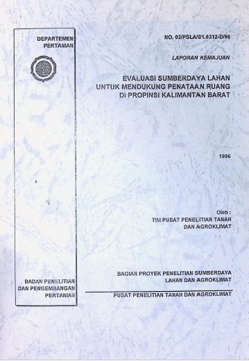 Cover EVALUASI SUMBERDAYA LAHAN UNTUK MENDUKUNG PENATAAN RUANG DI PROPINSI KALIMANTAN BARAT