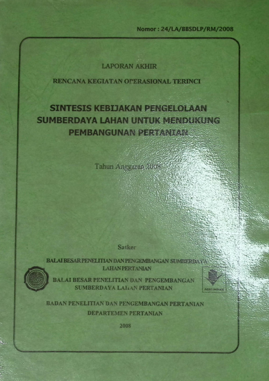 Cover SINTESIS KEBIJAKANPENGELOLAAN SUMBERDAYA LAHAN UNTUK MENDUKUNG PEMBANGUNAN PERTANIAN