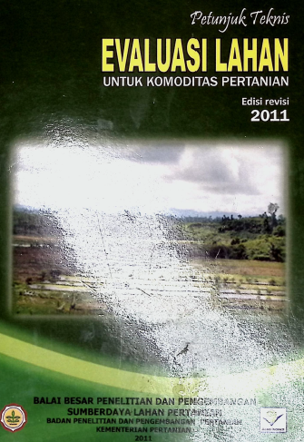 Cover EVALUASI LAHAN UNTUK KOMODITAS PERTANIAN