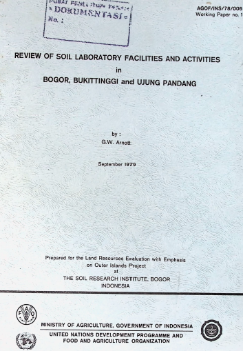 Cover REVIEW OF SOIL LABORATORY FACILITES AND ACTIVITIES IN BOGOR, BUKIT TINGGI UJUNG PANDANG
