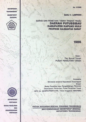 Cover SURVEI DAN PEMETAAN TANAH TINGKAT TINJAU DAERAH PUTUSSIBAU KABUPATEN KAOUAS HULU PROPINSI KALIMANTAN BARAT