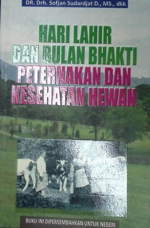 Cover HARI LAHIR DAN BULAN BHAKTI PETERNAKAN DAN KWSWHATAN HEWAN