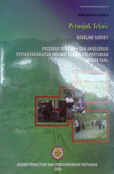 Cover PETUNJUK TEKNIS BASELINE SURVEY PROGRAM RINTISAN DAN AKSELERASI PEMASIARAKATAN INOVASI TEKNOLOGI PERTANIAN (PRIMA TANI)