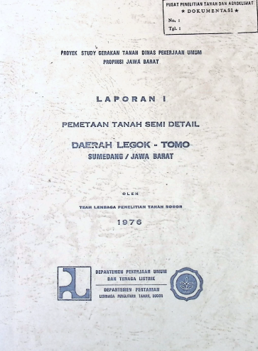 Cover LAPORAN I PEMETAAN TANAH SEMI DETAIL DAERAH LEGOK- TOMO SUMEDANG.JAWA BARAT