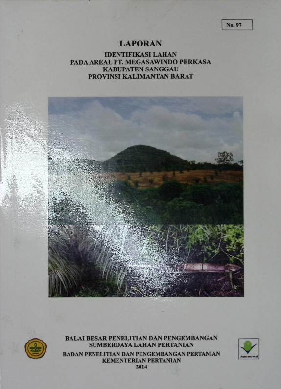 Cover LAPORAN  IDENTIFIKASI LAHAN PADA AREAL PT. MEGASAWINDO PERKASA  KABUPATEN SANGAU  PROVINSI KALIMANTAN BARAT