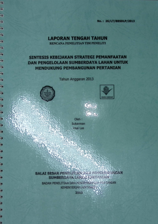 Cover SINETIS KEBEJAKAN STRATEGI PEMANFAATAN DAN PENGELOLAAN SUMBERDAYA LAHAN UNTUK MENDUKUNG PEMBANGUNAN PERTANIAN