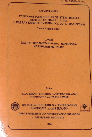 Cover PEMETAAN ZONA AGRO EKOSISTEM TINGKAT SEMI DETAIL DAERAH KEC. KURIK-SEMANGGA KAB. MERAUKE