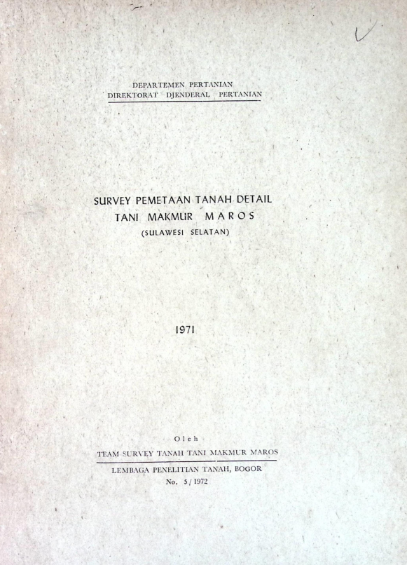 Cover SURVEI PEMETAAN TANAH DETAIL TAN MAKMUR MAROS (SULAWESI SELATAN) 1971