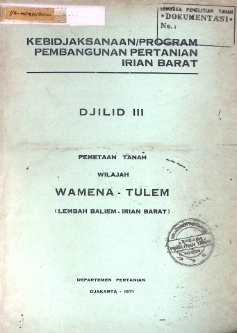 Cover DJILID III PEMETAAN TANAH WILAYAH WAMENA-TULEM (LEMBAH BALIEM-IRIAN JAYA)
