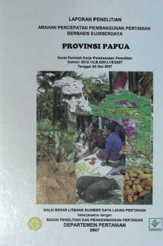 Cover LAPORAN PENELITIAN ARAHAN PERCEPATAN PEMBANGUNAN PERTANIAN PAPUA
