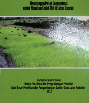 Cover PENGELOLAAN LAHAN GAMBUT BERKELANJUTAN PANDUAN TEKNIS MEMBANGUN PETA DEMONSTASI UNTUK MENEKAN EMISI GRK DI LAHAN GAMBUT