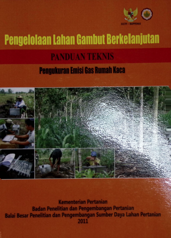 Cover PENGELOLAAN LAHAN GAMBUT BERKELANJUTAN PANDUAN TEKNIS PENGUKURAN EMISI GAS RUMAH KACA