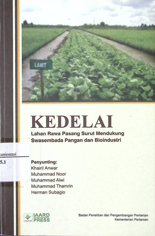 Cover KEDELAI LAHAN RAWA PASANG SURUT MENDUKUNG SWASEMBADA PANGAN DAN BIOINDUSTRI