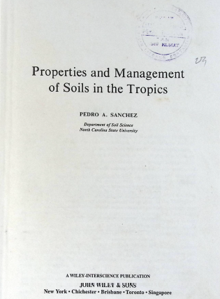 Cover PROPERTIS AND MANAGEMENT OF SOILS IN THE TROPICS
