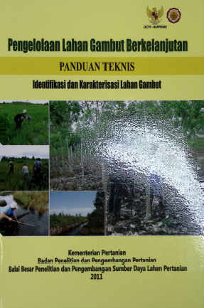 Cover PENGELOLAAN LAHAN GAMBUT BERKELANJUTAN PANDUAN TEKNIS IDENTIFIKASI DAN KARAKTERISASI LAHAN GAMBUT
