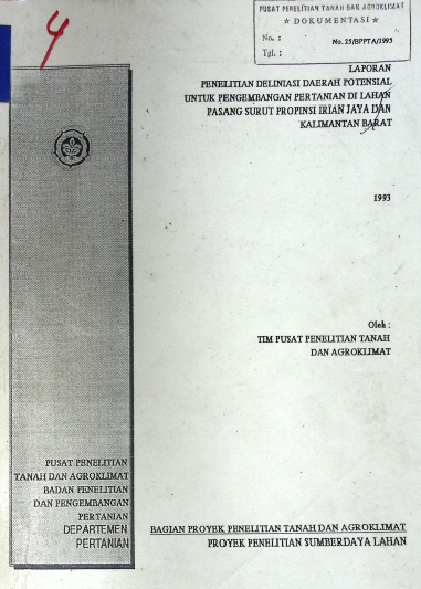 Cover PENELITIAN DELINIASI DAERAH POTENSIAL UNTUK PENGEMBANGAN PERTANIAN DI LAHAN PASANG SURUT PROVINSI IRIAN JAYA DAN KALBAR