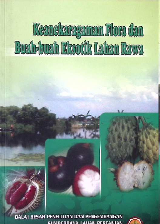 Cover KEANEKARAGAMAN FLORA DAN BUAH BUAH EKSOTIK LAHAN RAWA