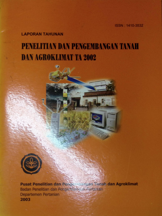 Cover LAPORAN TAHUNAN PENELITIAN DAN PENGEMBANGAN TANAH DAN AGROKLIMAT 2002