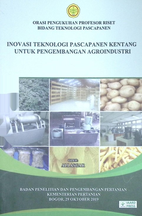 Cover INOVASI TEKNOLOGI PASCA PANEN KENTANG UNTUK PENGEMBANGAN AGROINDUSTRI
