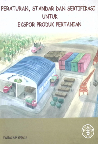Cover PERATURAN STANDAR DAN SERTIFIKASI UNTUK EKSPOR PRODUK PERTANIAN