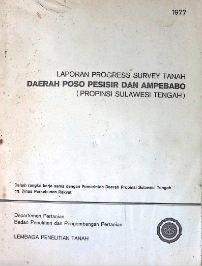 Cover LAPORAN PROGRESS SURVEY TANAH DAERAH POSO PESISIR DAN AMPEBABO (PROVINSI SULAWESI TENGAH)