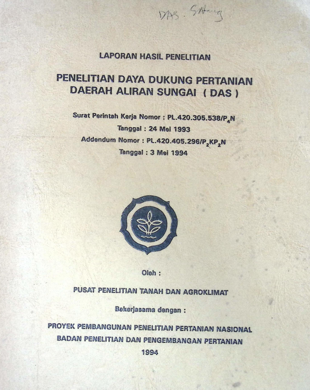 Cover LAPORAN HASIL PENELITIAN, PENELITIAN DAYA DUKUNG PERTANIAN DAERAH ALIRIAN SUNGAI (DAS)